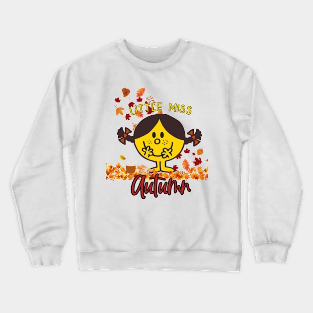 Little Miss Autumn Crewneck Sweatshirt by ButterfliesT